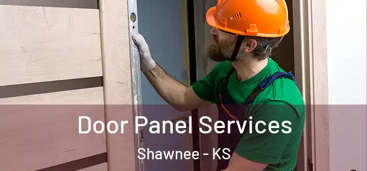  Door Panel Services Shawnee - KS