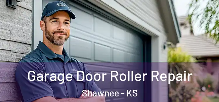  Garage Door Roller Repair Shawnee - KS