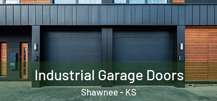  Industrial Garage Doors Shawnee - KS