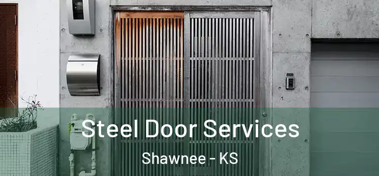  Steel Door Services Shawnee - KS